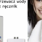 Wiosenna PROMOCJA: Kup ogrzewacz wody STIEBEL ELTRON i odbierz wyjątkowy ręczni